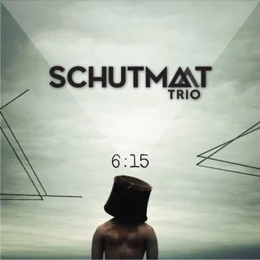 6:15 by Schutmaat Trio - album cover