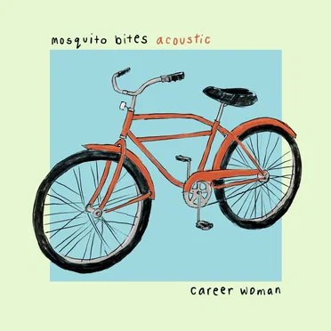 Mosquito Bites (Acoustic) by Career Woman - album cover