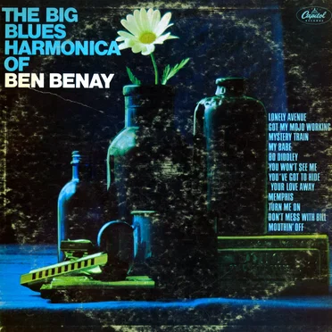 The Big Blues Harmonica of Ben Benay by Ben Benay - album cover
