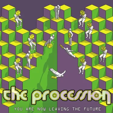 You Are Now Leaving the Future by The Procession - album cover
