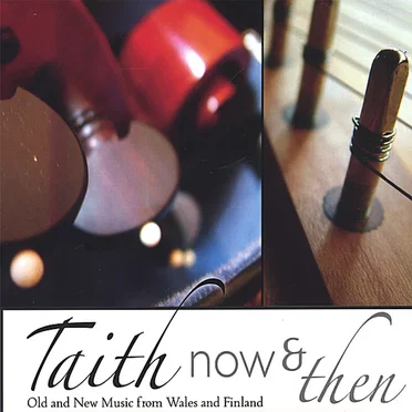 Now & Then by Taith - album cover