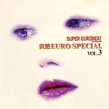 Super Eurobeat Presents 哀愁 Euro Special Vol. 3 by Various Artists - album cover