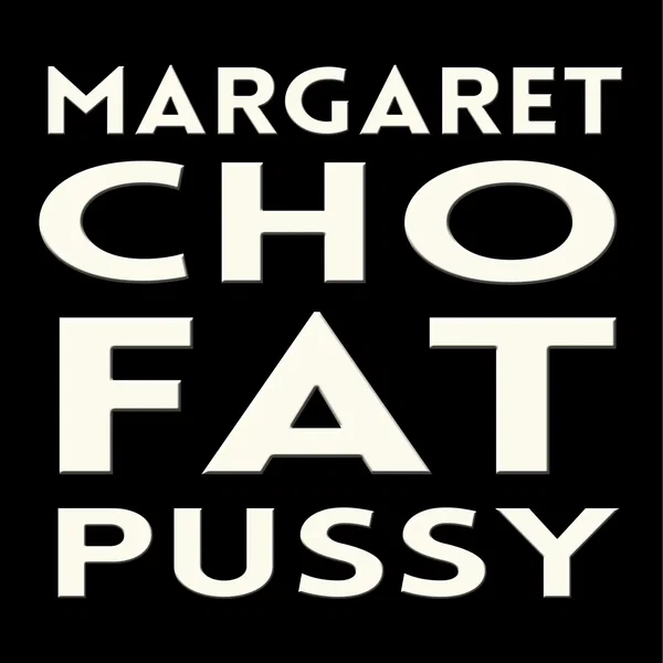 Fat Pussy