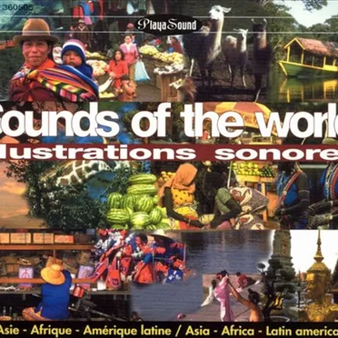 Sounds of the World: Illustrations Sonores