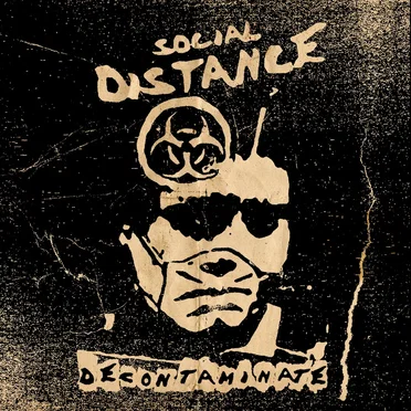 Decontaminate by Social Distance - album cover