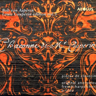 Couperin edition vol. 3: Chaconne de Mr Couperin