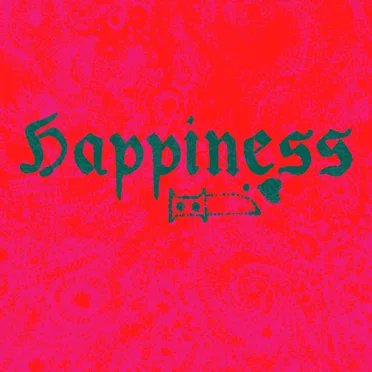 Happiness