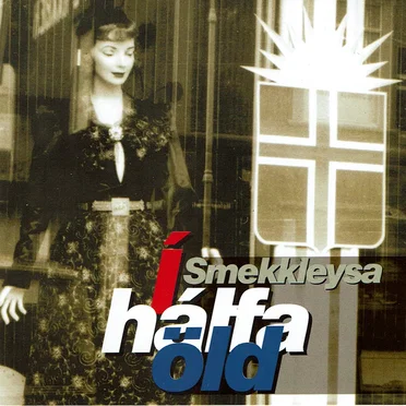 Smekkleysa í hálfa öld by Various Artists - album cover