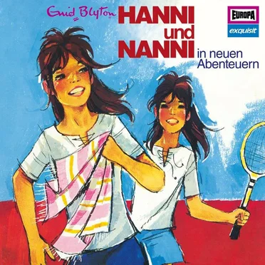 Hanni und Nanni Klassiker 3 1972: Hanni und Nanni in neuen Abenteuern by Enid Blyton - album cover