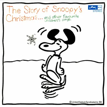 The Story Of Snoopy's Christmas And Other Favourite Children's Songs