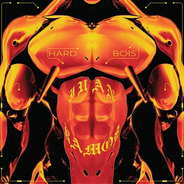 Hard Bois by Juan Ramos - album cover