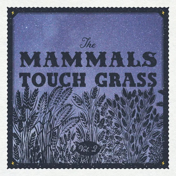 Touch Grass Vol. 2