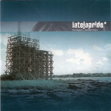 Tiempos modernos by La Teja Pride - album cover