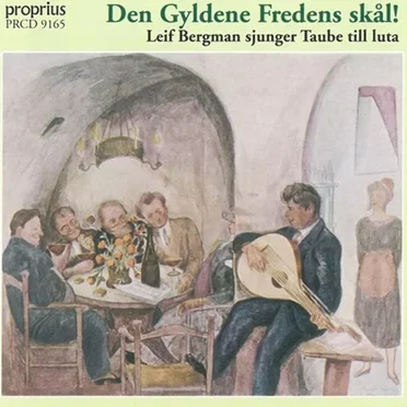 Den gyldene fredens skål! - leif Bergman sjunger taube till luta by Leif Bergman - album cover