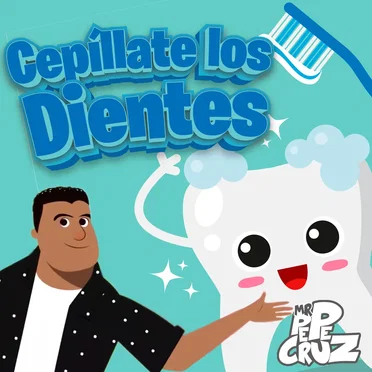 Cepíllate Los Dientes by Mr Pepe Cruz - album cover