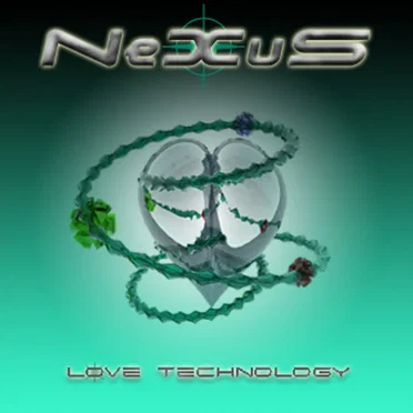 Love Technology by NeXuS - album cover