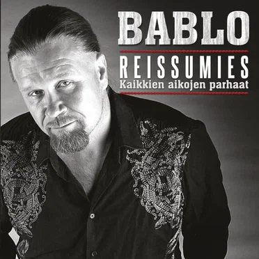 Reissumies: Kaikkien aikojen parhaat