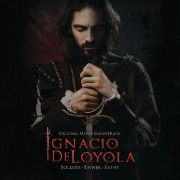 Ignacio De Loyola (Original Motion Picture Soundtrack)