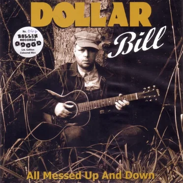 All Messed Up and Down by Dollar Bill - album cover