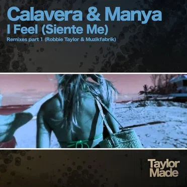 I Feel (Siente Me) (Remixes Part 1)