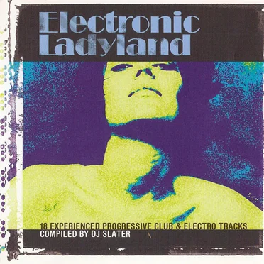 Electronic Ladyland by DJ Slater - album cover