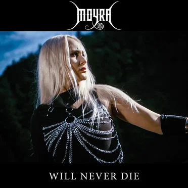 Will Never Die by Moyra - album cover