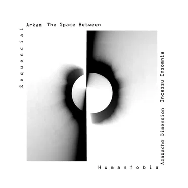 Humanfobia & Sequencial Split