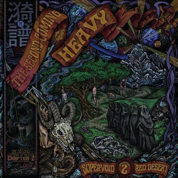 The Second Coming of Heavy: Chapter Two, Supervoid / Red Desert