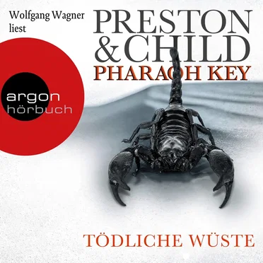 Pharaoh Key: Tödliche Wüste by Preston & Child - album cover