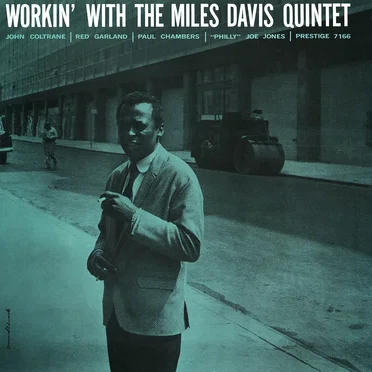 Workin’ With the Miles Davis Quintet