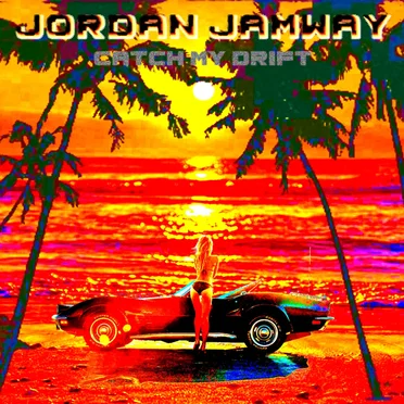 Catch My Drift by Jordan Jamway - album cover
