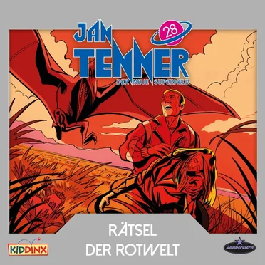 Jan Tenner – Der neue Superheld 28: Rätsel der Rotwelt by Jan Tenner – Der neue Superheld - album cover