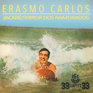 Broto no jacaré / Terror dos namorados