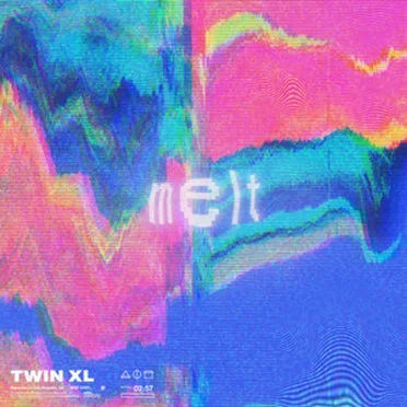 Melt by TWIN XL - album cover
