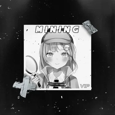 Mining (VIP)