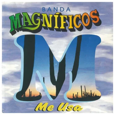 Me Usa by Banda Magníficos - album cover