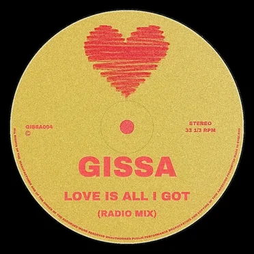 Love Is All I Got by GISSA - album cover