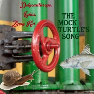 The Mock Turtle’s Song