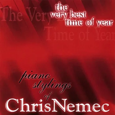 The Very Best Time of Year by Chris Nemec - album cover