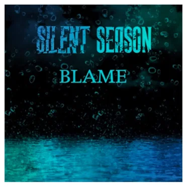 Blame by Silent Season - album cover