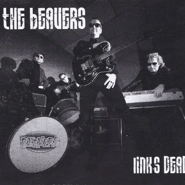 Link's Dead by The Beavers - album cover