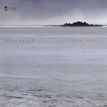 From Silence by Adam Hurst - album cover