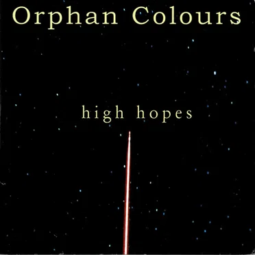 High Hopes by Orphan Colours - album cover