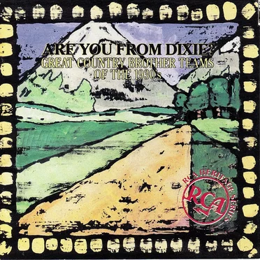 Are You From Dixie? Great Country Brother Teams of the 1930s by Various Artists - album cover