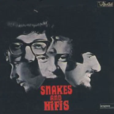 Snakes and Hifis