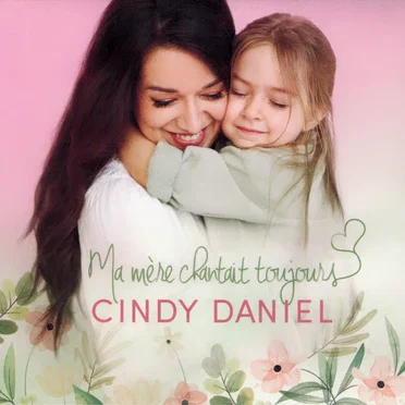 Ma mère chantait toujours