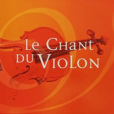 Le Chant du violon by Various Artists - album cover