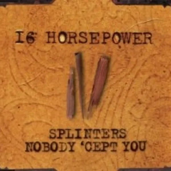 Splinters / Nobody ’Cept You
