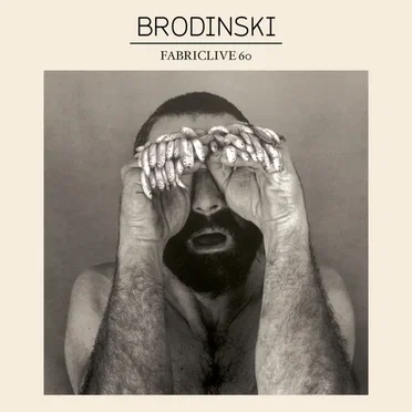 FabricLive 60: Brodinski