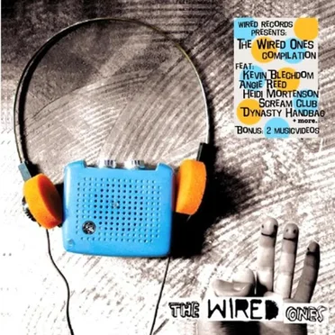 The Wired Ones Compilation by Various Artists - album cover